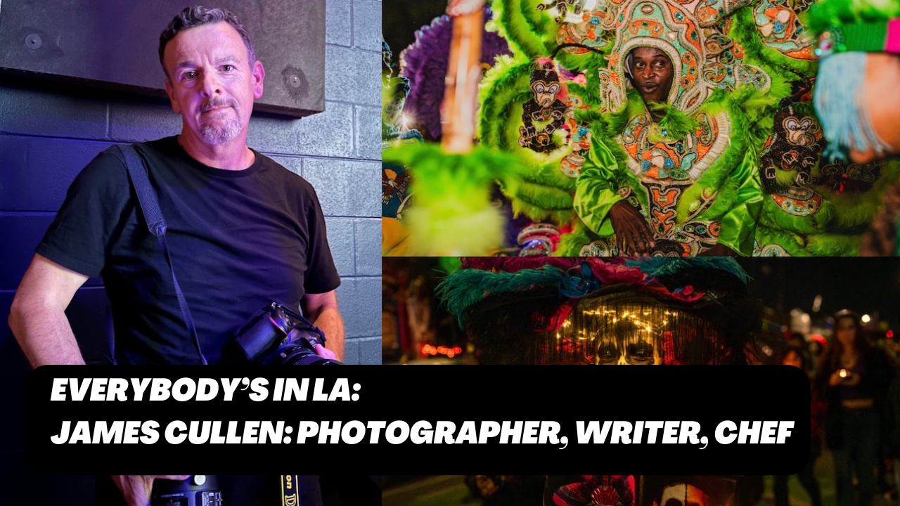 James cullen, new orleans, New Orleans chef, New Orleans writer, New Orleans photographer, interview, New Orleans culture
