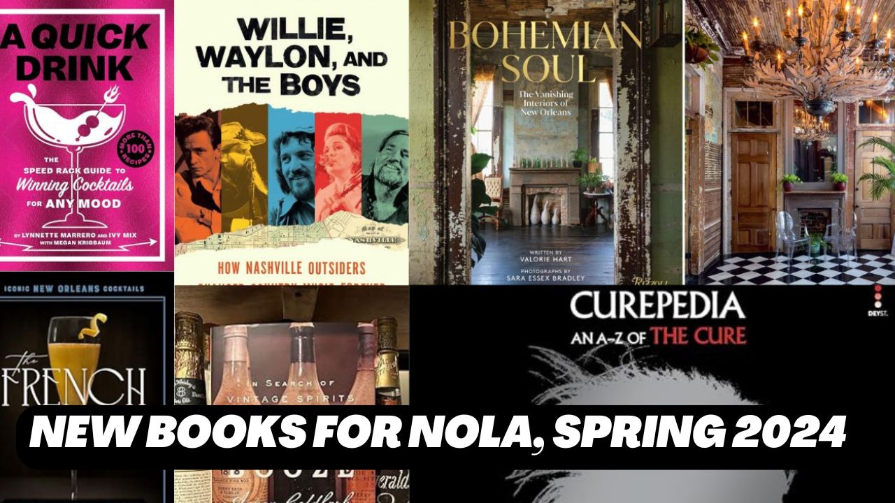 new orleans new books spring 2024, new orleans authors